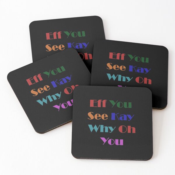 Item preview,  Eff You See Kay Why Oh You designed and sold by Anoirshop ⭐⭐⭐⭐⭐.