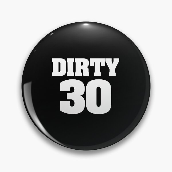 Item preview, Dirty 30 designed and sold by quyenthoai.