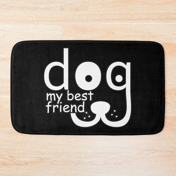 Item preview, Dog Animal Text Funny My Best Friend designed and sold by Cahjowo.