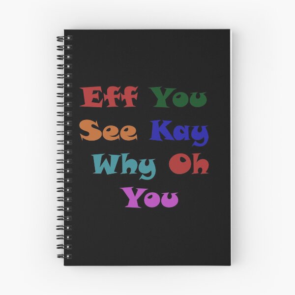 Item preview,  Eff You See Kay Why Oh You designed and sold by Anoirshop ⭐⭐⭐⭐⭐.