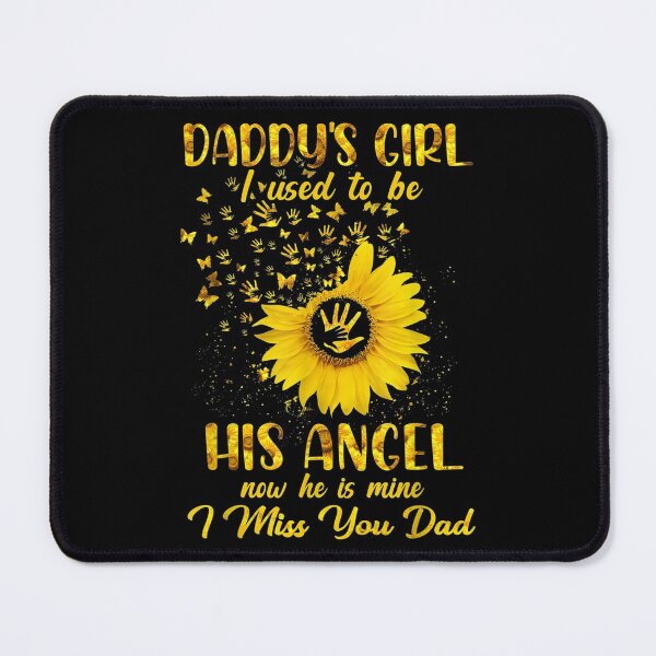 Item preview, Daddy's Girl I Used To Be His Angel Now He Is Mine designed and sold by AlvaShop.