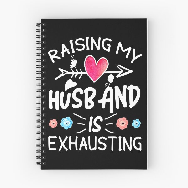 Item preview,  Raising My Husband Is Exhausting , husband gift anniversary designed and sold by MoSaid.