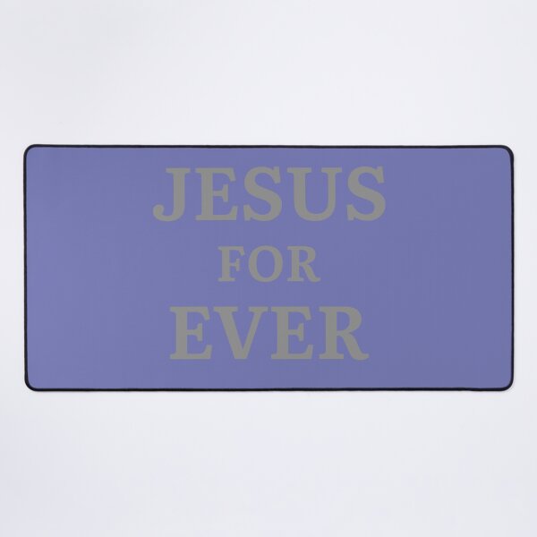 Item preview, Jesus for ever designed and sold by EverLife.