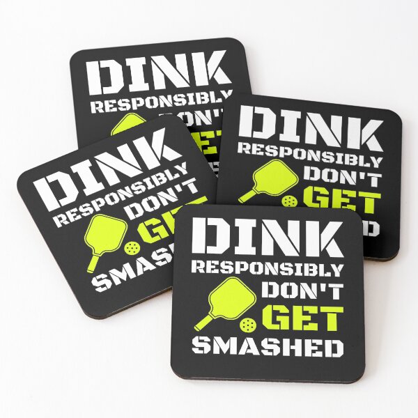 Item preview, dink responsibly don't get smashed funny saying for pickleball players for mom for dad for grandpa  designed and sold by mydreamcatcher.