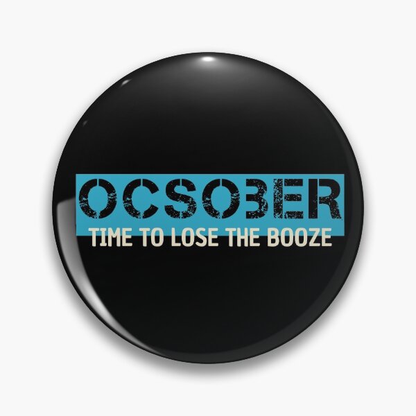 Item preview, Ocsober time to lose the booze sober october no alcohol challenge  designed and sold by portrait4you.