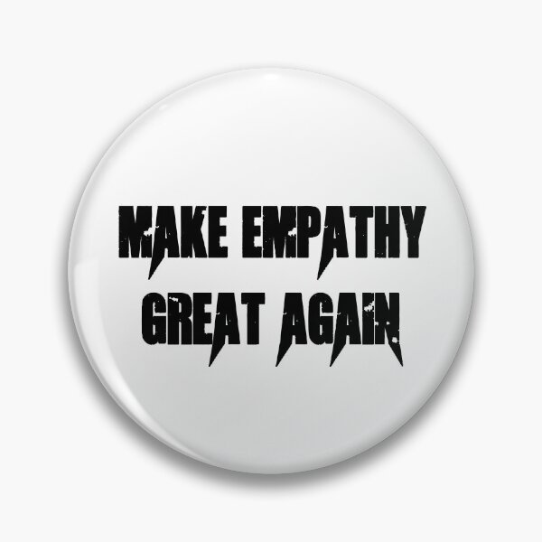 Item preview, Make Empathy Great Again designed and sold by Simo200.