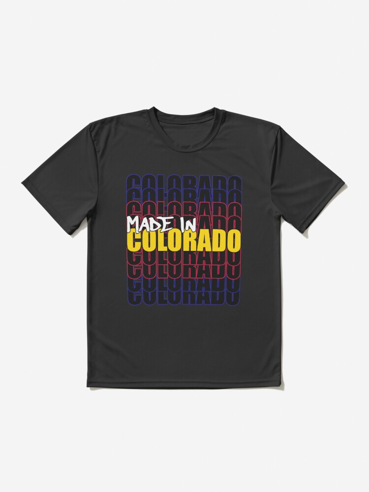 Thumbnail 2 of 7, Active T-Shirt, Made In Colorado State Flag Typography designed and sold by that5280lady.
