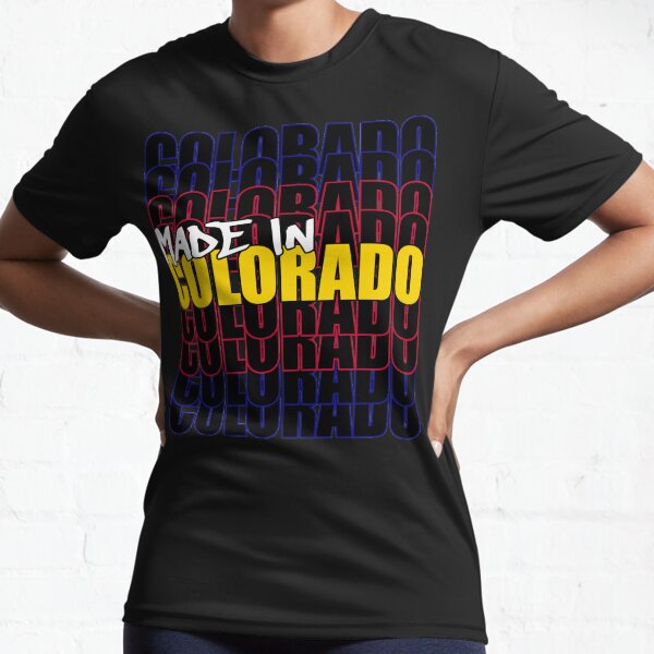 Made In Colorado State Flag Typography Active T-Shirt
