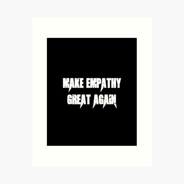 Empathy Definition Art Print for Sale by Jamila Benito