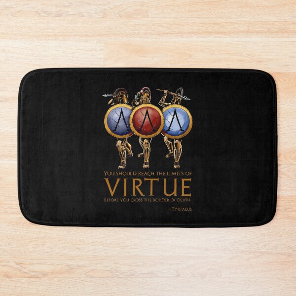 Item preview, You should reach the limits of virtue before you cross the border of death. - Tyrtaeus designed and sold by Styrman.