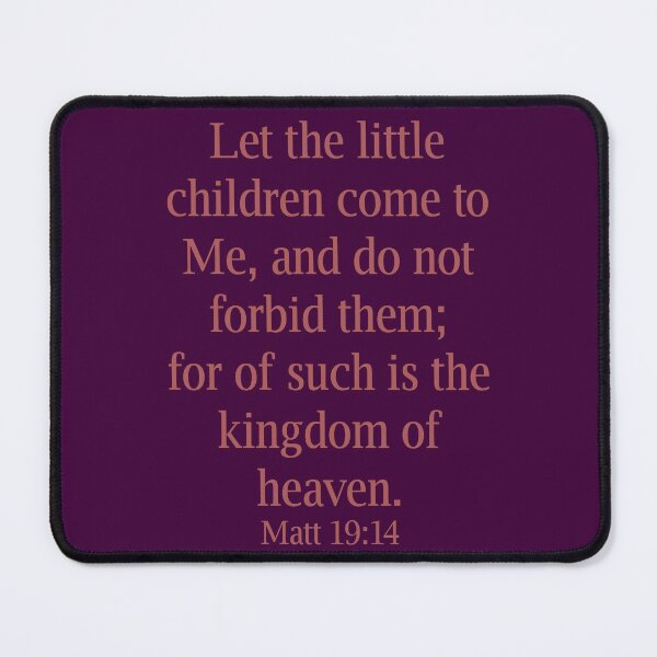 Item preview, Bible verse, Matt 19:14 designed and sold by EverLife.