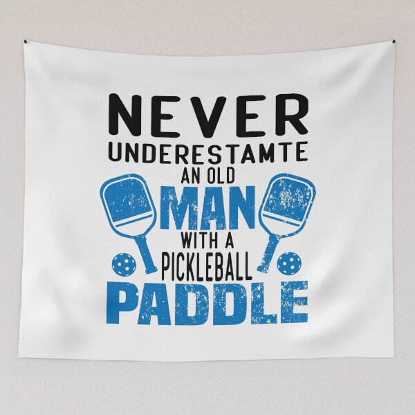 Item preview, never underestimate an old man with a pickleball paddle funny saying for pickleball players for mom for dad for grandpa  designed and sold by mydreamcatcher.