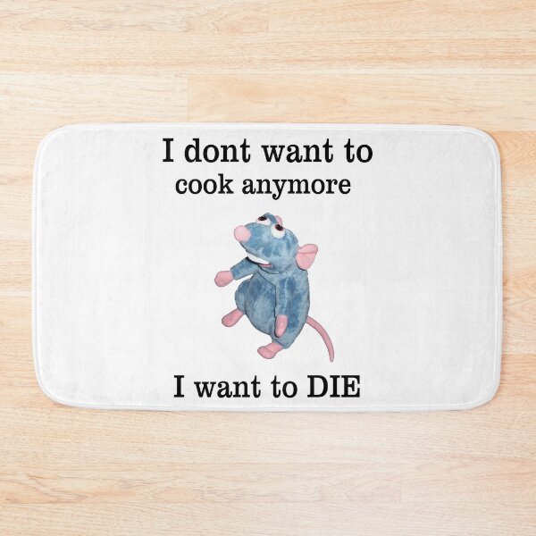 Item preview, Funny Remy Doesn't Want To Cook Anymore I Want To Die designed and sold by YADESING.