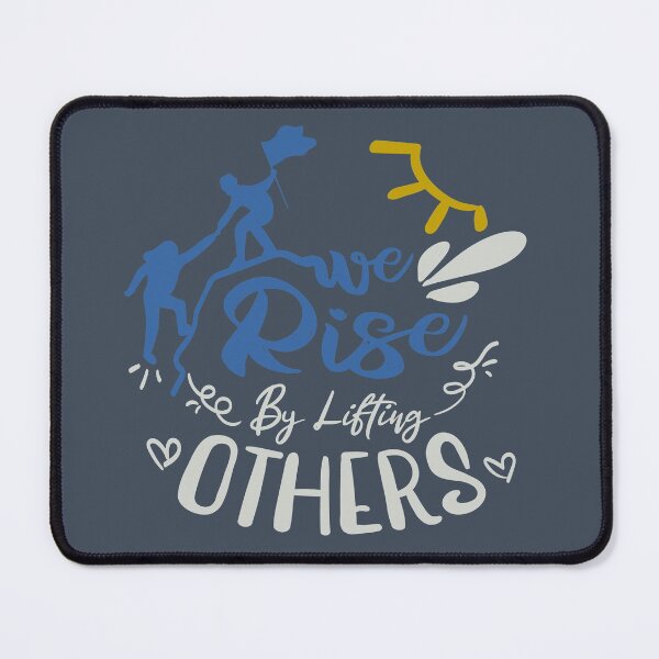 Item preview, We Rise By Lifting Others designed and sold by FOX1999-Design.