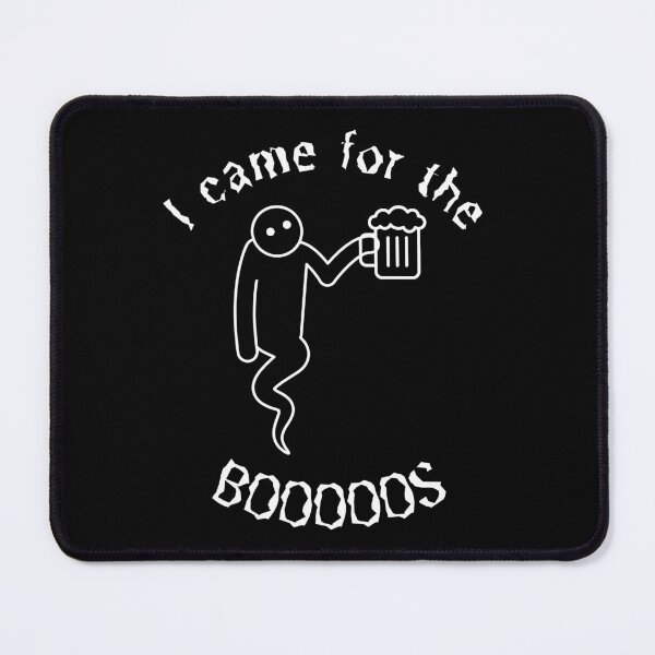 Item preview, I Came For The BOOOOOS (in white) designed and sold by BlkBearyDesigns.