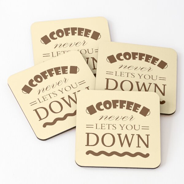 Item preview, Coffee never lets you down! designed and sold by UDDesign.