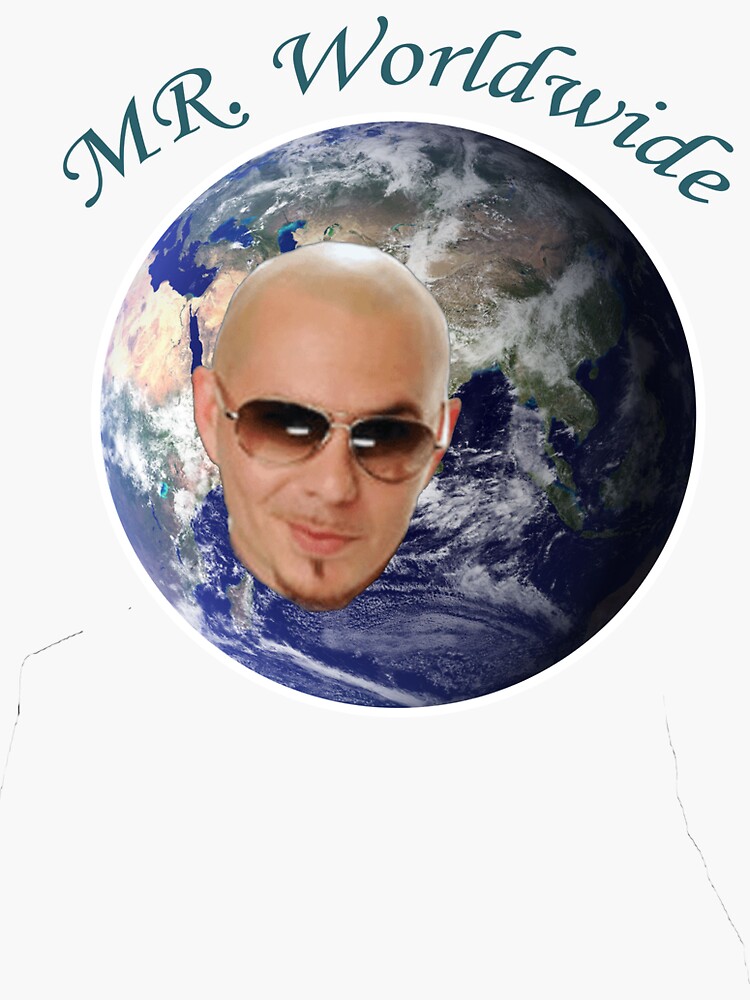 "Mr worldwide" Sticker for Sale by TAHIRAHMAD Redbubble