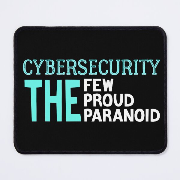 Item preview, Cybersecurity The Few The Proud The Paranoid for Cybersecurity lover,Cyber security gift designed and sold by ZAstore.