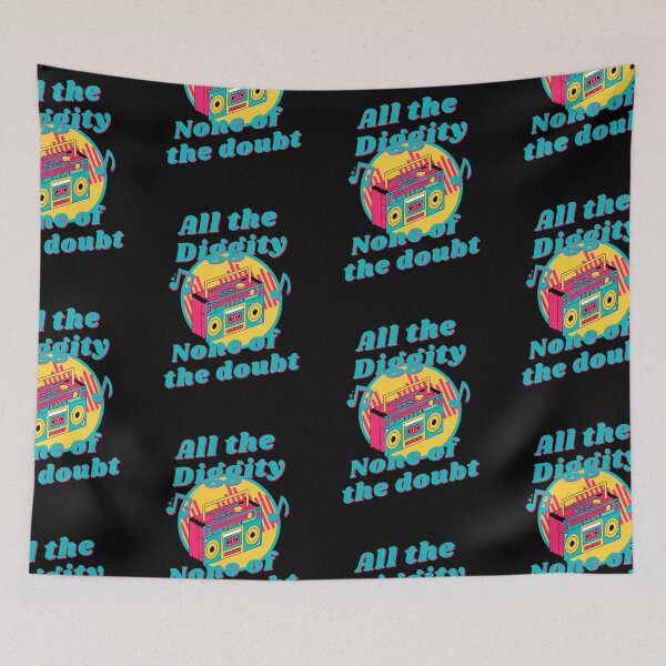 Item preview, All The Diggity None Of The Doubt Hip Hop Culture 90s Retro Music Quotes designed and sold by Vibbin4Life33.
