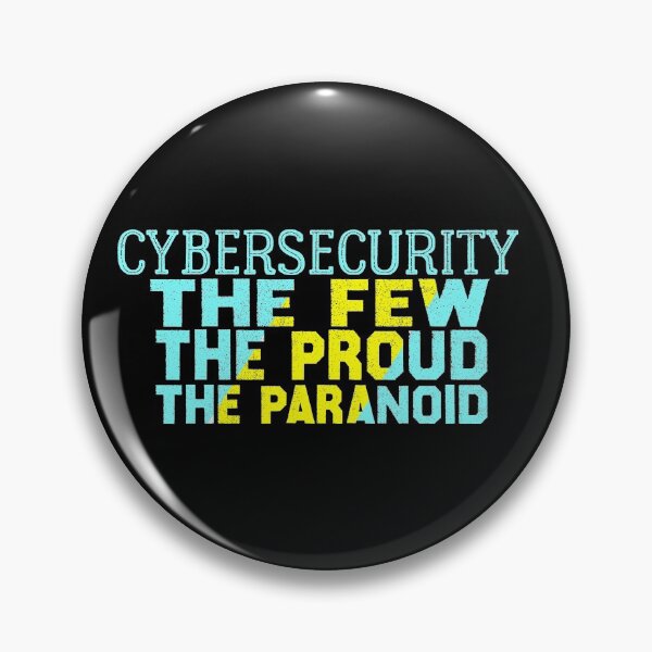 Item preview, Cybersecurity The Few The Proud The Paranoid for Computer security student,Cyber security gift designed and sold by ZAstore.