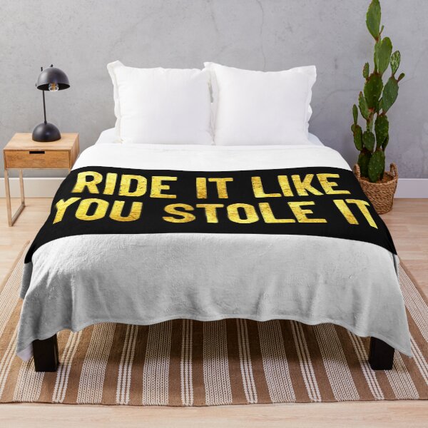 Item preview, Ride It Like You Stole It Funny Biker designed and sold by Sour Soul.
