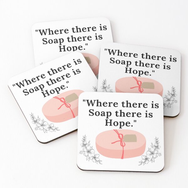 Item preview, Where There is Soap There is Hope funny T-shirt men gift women gift designed and sold by InnovantDesigns.