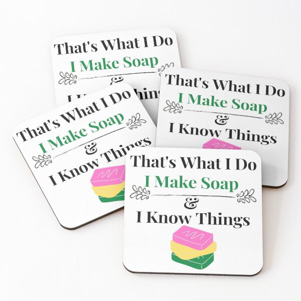 Item preview, That's What I Do I Make Soap & I Know Things funny T-shirt men gift women gift designed and sold by InnovantDesigns.