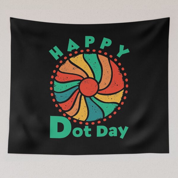 Item preview, Happy Dot Day designed and sold by Windmill Wildflowers.