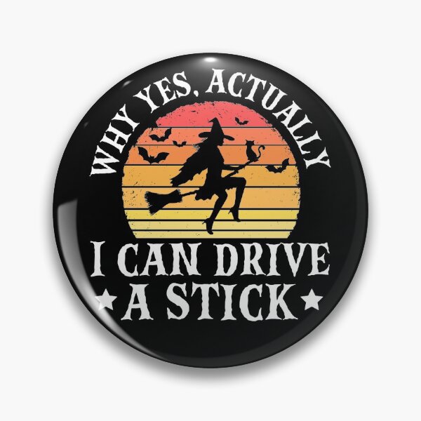 Item preview, Why Yes Actually I Can Drive A Stick - Vintage Sunset Funny Halloween Witch Costume  designed and sold by ohmier.