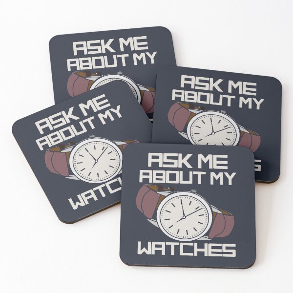 Item preview, Ask Me About My Watches designed and sold by Bricke.
