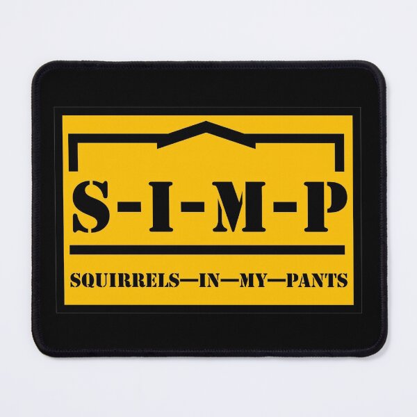 Item preview, Squirrels In My Pants (S-I-M-P) designed and sold by VonHafe.