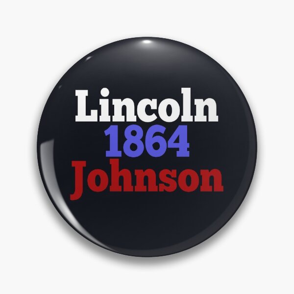 Item preview, Abraham Lincoln & Andrew Johnson 1864  Presidential Election Campaign designed and sold by TrndSttr.