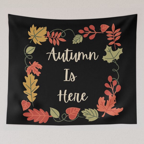 Item preview, Autumn Is Here designed and sold by Nesro34.