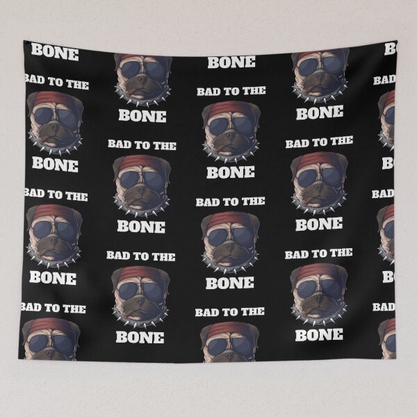 Item preview, Bad To The Bone Smoking Pug Dog Funny Quote designed and sold by Vibbin4Life33.