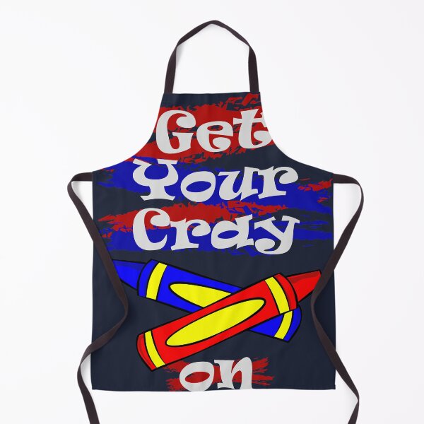 Item preview, Get Your Cray On Cute Gift for Kindergarten Teachers designed and sold by TrndSttr.