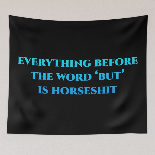 Item preview, Before The Word 'But'. designed and sold by inkset.