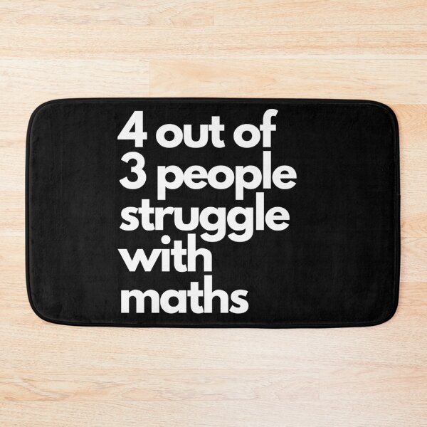 Item preview, 4 out of 3 People Struggle with Maths designed and sold by NineSevenFour.