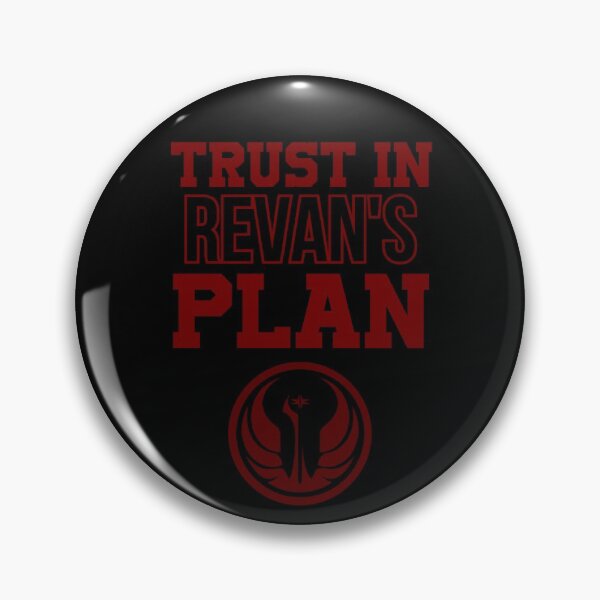 Item preview, Trust in Revan’s plan (Kotor) designed and sold by GonzaloFreire.