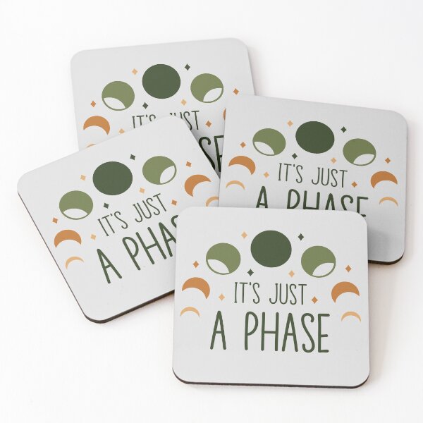Item preview, It's Just A Phase - Funny Moon Phase Pun designed and sold by Kathleen Creative.