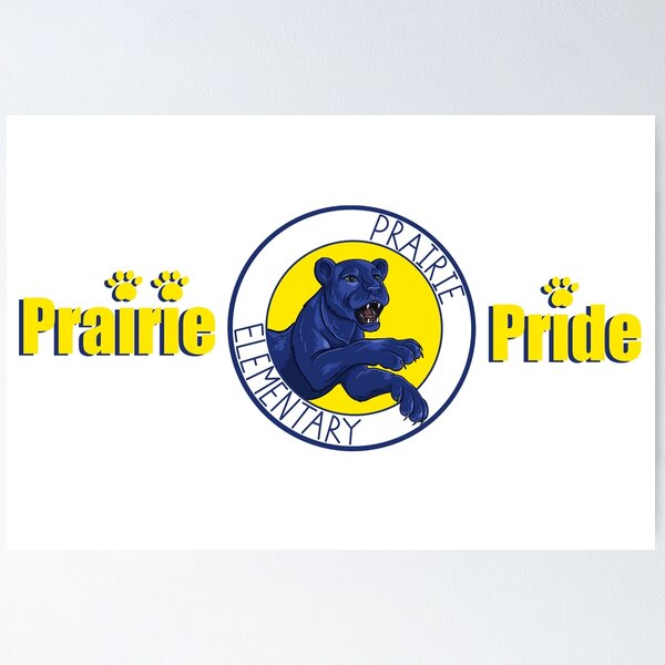 Item preview, Yelm Prairie Elementary Logo PRAIRIE PRIDE designed and sold by Bethanydraws.