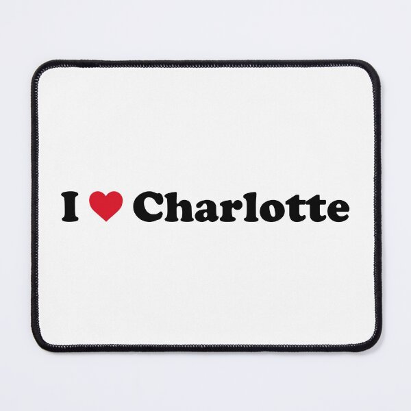 Item preview, I Love Charlotte designed and sold by Novel Gifts.