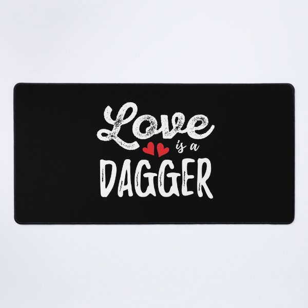 Item preview, Love Is A Dagger designed and sold by AmberSiraj.