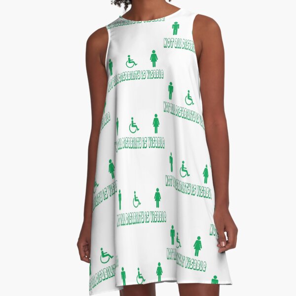 Not all disabilty is visable A-Line Dress
