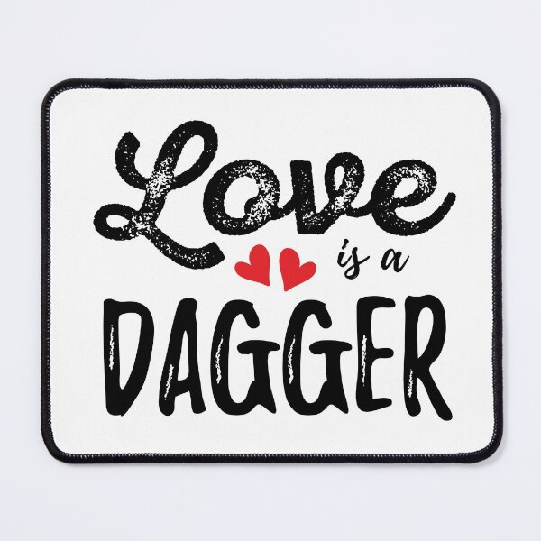 Item preview, Love Is A Dagger designed and sold by AmberSiraj.