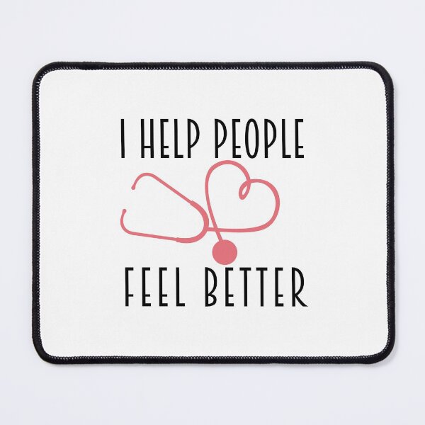 Item preview, I Help People Feel Better designed and sold by Shout-It-Out.