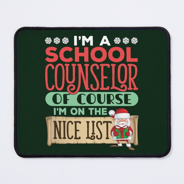 Item preview, School Counselor Christmas Nice List Quote designed and sold by jaygo.