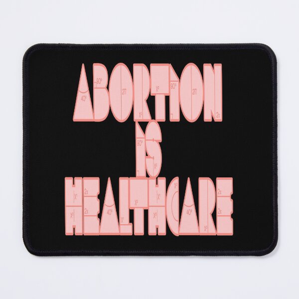 Item preview, Abortion Is Healthcare designed and sold by ihebwkqh17.