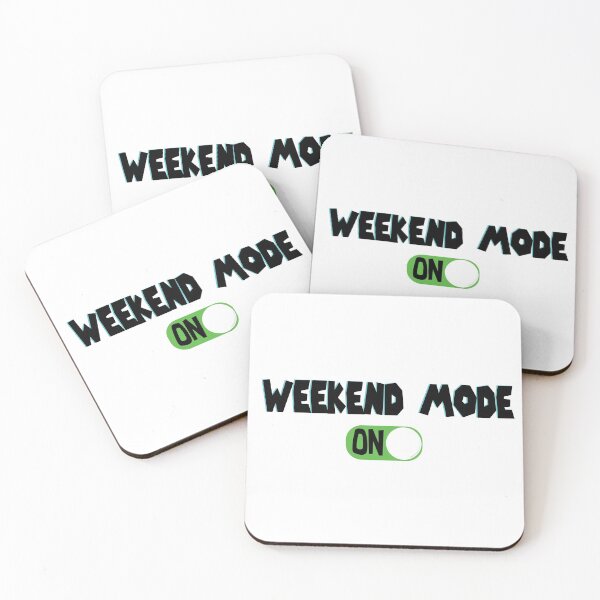 Item preview, 'weekend mode: On' designed and sold by smokin-prints.