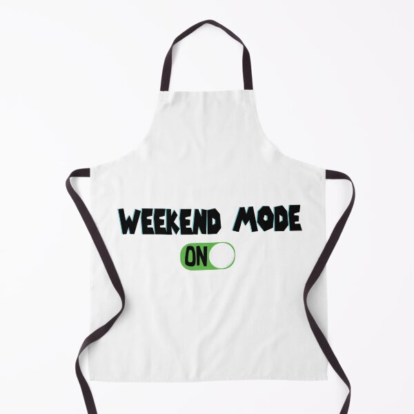 Item preview, 'weekend mode: On' designed and sold by smokin-prints.