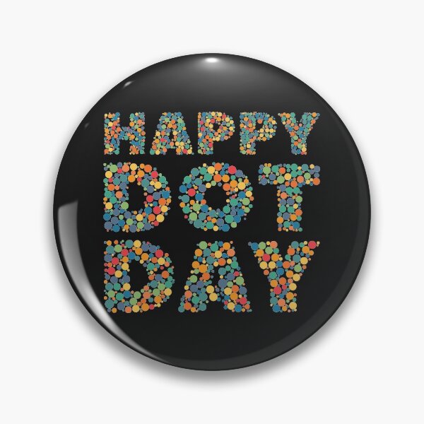Item preview, Happy Dot Day designed and sold by SweetLog.
